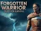 Hra Forgotten Warrior Quest for Survival