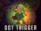 Hra Dot Trigger