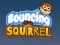 Hra Bouncing Squirrel