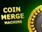 Hra Coin Merge Machine