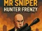 Hra Mr Sniper Hunter Frenzy