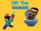 Hra Hit The Skibidi