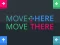 Hra Move Here Move There