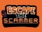 Hra Escape The Scammer