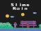Hra Slime Rain