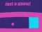 Hra Just A Game
