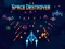 Hra Space Destroyer
