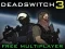 Hra Deadswitch 3