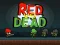 Hra Red vs Dead