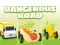 Hra Dangerous Roads