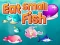 Hra Eat Small Fish