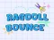 Hra Ragdoll Bounce