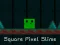 Hra Square Pixel Slime
