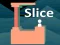 Hra Slice