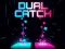Hra Dual Catch