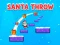 Hra Santa Throw