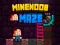 Hra MineNoob Maze