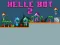 Hra Helle Bot 2