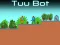 Hra Tuu Bot