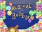 Hra Musical Bubble