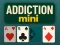 Hra Addiction Mini