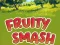 Hra Fruity Smash