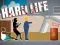 Hra Hard Life