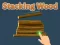 Hra Stacking Wood