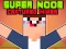 Hra Super Noob Captured Miner