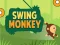 Hra Swing Monkey