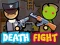 Hra Death Fight