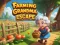 Hra Farming Grandma Escape