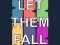 Hra Let them fall