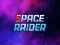 Hra Space Raider