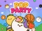 Hra Pop Party