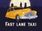 Hra Fast Lane Taxi