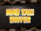 Hra Mad Taxi Driver