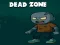Hra Dead Zone