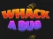 Hra Whack A Bug