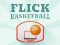 Hra Flick Basketball
