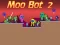 Hra Moo Bot 2