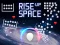 Hra Rise Up Space