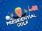 Hra Presidential Golf