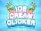 Hra Ice Cream Clicker