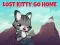 Hra Lost Kitty Go Home