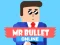 Hra Mr Bullet Online
