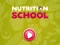 Hra Nutrition School