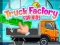 Hra Truck Factory For Kids