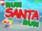 Hra Run Santa Run