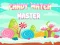 Hra Candy Match Master